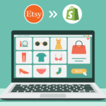 How to migrate your website from Etsy to Shopify